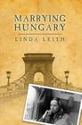 Marrying Hungary Cover Image