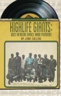 Highlife Giants: West African Dance Band Pioneers By John Collins Cover Image