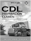 Examen de preparación para CDL: Endoso de doble remolque triple By Mile One Press Cover Image