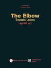 The Elbow: Traumatic Lesions (Current Concepts in Orthopaedic Surgery #2) Cover Image