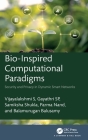 Bio-Inspired Computational Paradigms: Security and Privacy in Dynamic Smart Networks Cover Image