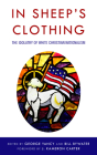 In Sheep's Clothing: The Idolatry of White Christian Nationalism Cover Image