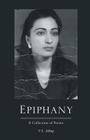 Epiphany: A Collection of Poems By V. S. Atbay Cover Image