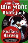 New Ways to Win More at Blackjack Cover Image