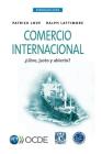 Esenciales OCDE Comercio Internacional: ¿Libre, Justo y Abierto? By Oecd Cover Image