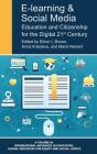 E-Learning and Social Media: Education and Citizenship for the Digital 21st Century (HC) Cover Image