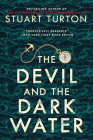 The Devil and the Dark Water Cover Image