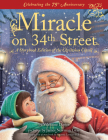 Miracle on 34th Street: A Storybook Edition of the Christmas Classic By Valentine Davies Estate, James Newman Gray (Illustrator), Susanna Leonard Hill Cover Image