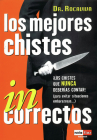 Los mejores chistes incorrectos  By Ediciones Robinbook Cover Image