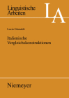 Italienische Vergleichskonstruktionen (Linguistische Arbeiten #529) Cover Image