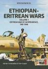 Ethiopian-Eritrean Wars: Volume 1 - Eritrean War of Independence, 1961-1988 (Africa@War #30) Cover Image