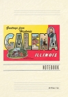 Vintage Lined Notebook Greetings from Galena, Illinois Cover Image