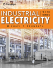 Industrial Electricity (Mindtap Course List) By Michael E. Brumbach Cover Image