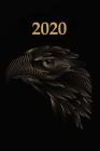 2020: Agenda semainier 2020 - Calendrier des semaines 2020 - Aigle design noir By Gabi Siebenhuhner Cover Image