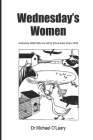 Wednesday's Women: Women Writers in New Zealand 1945-1970 Cover Image