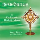 Benedictus a Eucharistic Healing Album By Still Waters (Artist) Cover Image