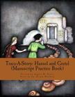 Trace-A-Story: Hansel and Gretel (Manuscript Practice Book) By Grimm Brothers, Angela M. Foster Cover Image