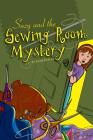 Suzy and the Sewing Room Mystery By Jamie Eppler Cover Image