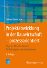 Projektabwicklung in Der Bauwirtschaft - Prozessorientiert: Wege Zur Win-Win-Situation Für Auftraggeber Und Auftragnehmer (VDI-Buch) Cover Image
