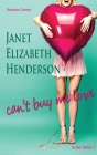 Can't Buy Me Love By Janet Elizabeth Henderson Cover Image