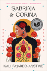 Sabrina & Corina: Stories By Kali Fajardo-Anstine Cover Image