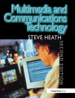 Multimedia and Communications Technology By Steve Heath Cover Image