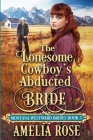 The Lonesome Cowboy's Abducted Bride Cover Image