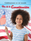Día de la Constitución (Constitution Day) (Celebrations in My World) Cover Image