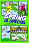 Spring Is Special (First Graphics: Seasons) By Cari Meister, Jim Lingenfelter (Illustrator) Cover Image