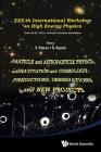 Particle and Astroparticle Physics, Gravitation and Cosmology: Predictions, Observations and New Projects - Proceedings of the XXX-Th International Wo By Vladimir Alexeevich Petrov (Editor) Cover Image