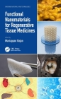Functional Nanomaterials for Regenerative Tissue Medicines Cover Image