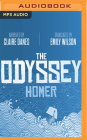 The Odyssey [audible Edition] By Homer, Emily Wilson (Translator), Claire Danes (Read by) Cover Image