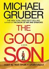 The Good Son By Michael Gruber, Neil Shah (Read by) Cover Image