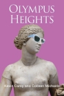 Olympus Heights By Kevin Carey, Colleen Michaels Cover Image