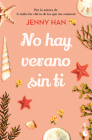 No Hay Verano Sin Ti / It's Not Summer Without You (Trilogía Verano 2) Cover Image