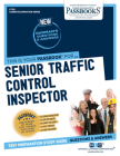 Senior Traffic Control Inspector (C-729): Passbooks Study Guide (Career Examination Series #729) By National Learning Corporation Cover Image