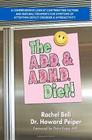 The A.D.D. & A.D.H.D. Diet! Cover Image