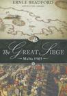 The Great Siege: Malta 1565 Cover Image