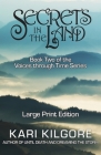 Secrets in the Land By Kari Kilgore Cover Image