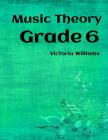 Grade Six Music Theory: for ABRSM Candidates Cover Image