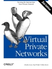 Virtual Private Networks: Turning the Internet Into Your Private Network Cover Image
