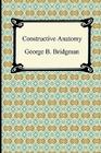 Constructive Anatomy By George B. Bridgman Cover Image