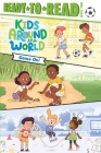 Game On!: Ready-to-Read Level 2 (Kids Around the World) Cover Image