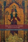 Vida y muerte de San Cristóbal (Medieval and Renaissance Texts and Studies #571) By Juan de Benavides, Anthony J. Grubbs (Editor) Cover Image