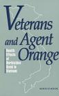 Veterans and Agent Orange: Health Effects of Herbicides Used in Vietnam Cover Image