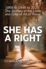 She Has A Right By Charlene Stratton Cover Image