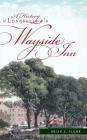 A History of Longfellow's Wayside Inn Cover Image