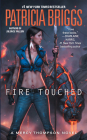 Fire Touched (A Mercy Thompson Novel #9) Cover Image