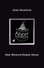 One Woman-Horse Show Cover Image