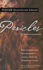 Pericles (Folger Shakespeare Library) By William Shakespeare, Dr. Barbara A. Mowat (Editor), Paul Werstine, Ph.D. (Editor) Cover Image